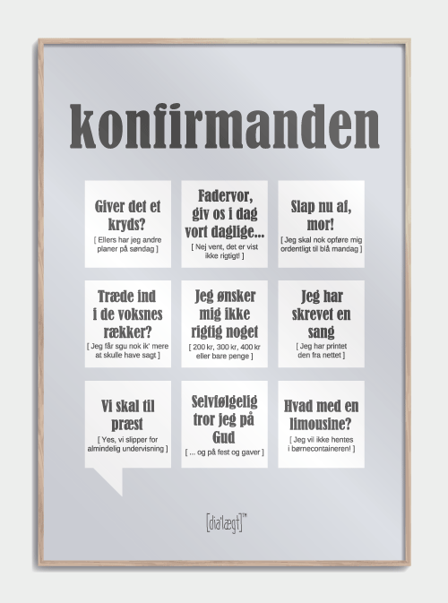 Konfirmanden Dialægt plakat A3 - Køb plakater med tekst & citater